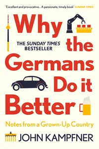 Why the Germans Do it Better_cover