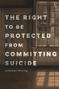 The Right to Be Protected from Committing Suicide_cover