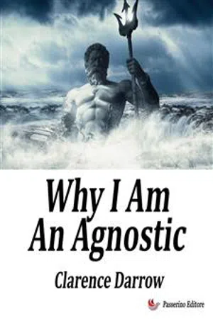 Why I Am An Agnostic