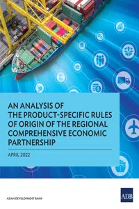 An Analysis of the Product-Specific Rules of Origin of the Regional Comprehensive Economic Partnership_cover