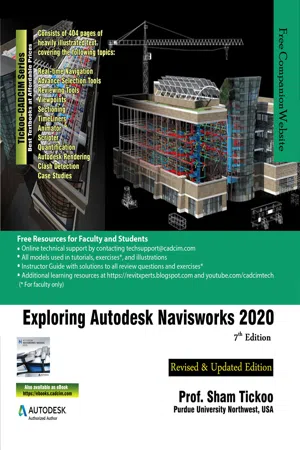 Exploring Autodesk Navisworks 2020, 7th Edition