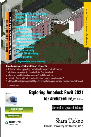 Exploring Autodesk Revit 2021 for Architecture, 17th Edition
