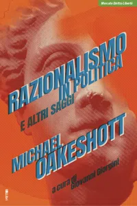 Razionalismo in politica e altri saggi_cover