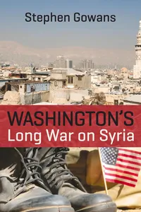 Washington's Long War on Syria_cover