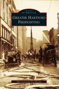 Greater Hartford Firefighting_cover