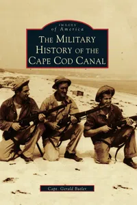 The Military History of the Cape Cod Canal_cover