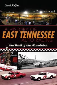 A History of East Tennessee Auto Racing_cover