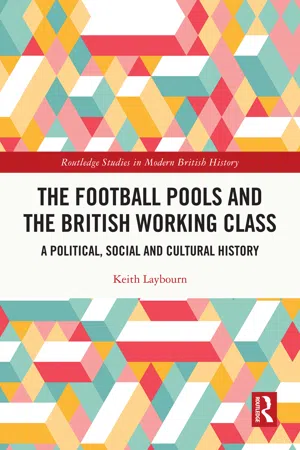 The Football Pools and the British Working Class