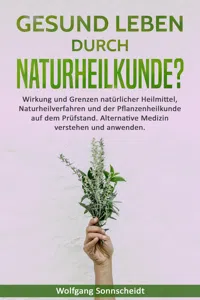 Gesund leben durch Naturheilkunde?_cover