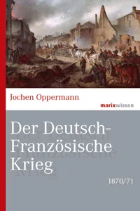 Der Deutsch-Französische Krieg: 1870/71_cover