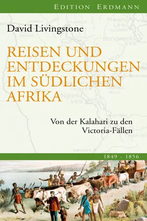 Reisen und Entdeckungen im südlichen Afrika