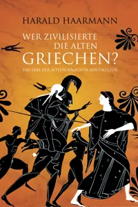 Wer zivilisierte die Alten Griechen?_cover