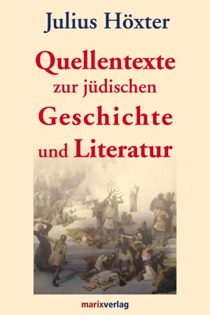 Quellentexte zur jüdischen Geschichte und Literatur