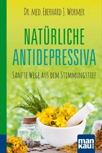 Natürliche Antidepressiva. Kompakt-Ratgeber_cover