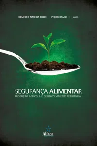 Segurança Alimentar, Produção Agrícola e Desenvolvimento Territorial_cover