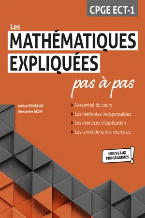 Les Mathématiques expliquées pas à pas - CPGE ECT-1 - Programme 2021