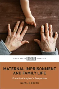 Maternal Imprisonment and Family Life_cover