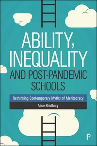 Ability, Inequality and Post-Pandemic Schools_cover