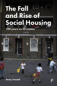 The Fall and Rise of Social Housing_cover