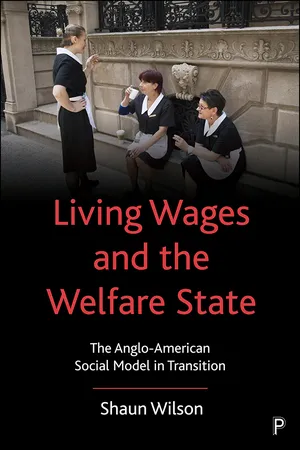 Living Wages and the Welfare State