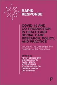 COVID-19 and Co-production in Health and Social Care Research, Policy, and Practice_cover