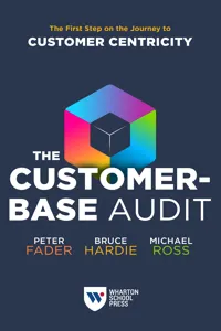 The Customer-Base Audit_cover