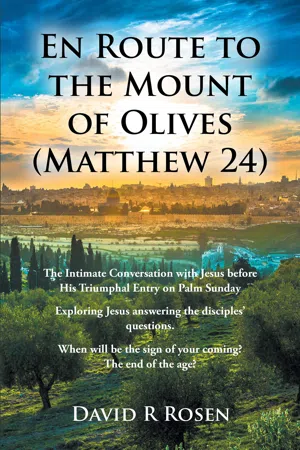 En Route to the Mount of Olives (Matthew 24)
