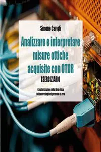 Analizzare e interpretare misure ottiche acquisite con OTDR - Eserciziario_cover