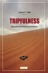 Tripfulness: Seis años de viajes en solitario_cover