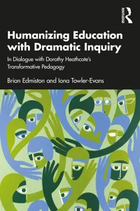 Humanizing Education with Dramatic Inquiry_cover