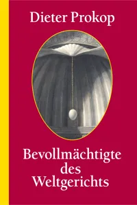 Bevollmächtigte des ­Weltgerichts_cover