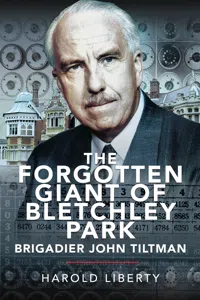 The Forgotten Giant of Bletchley Park_cover
