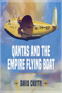 Qantas and the Empire Flying Boat_cover