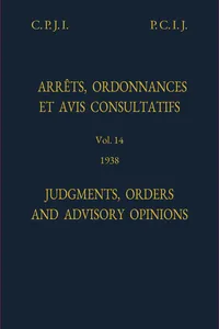 Judgments, Orders and Advisory Opinions: Vol. 14, 1938/Arrêts, ordonnances et avis avis consultatifs: Vol. 14, 1938_cover