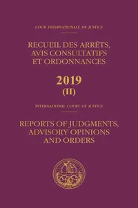 Reports of Judgments, Advisory Opinions and Orders 2019: Application of the International Convention on the Elimination of all Forms of Racial Discrimination/Recueil des arrêts, avis consultatifs et ordonnances 2019 : Application de la Convention internationale sur l'élimination de toutes les formes de discrimination raciale_cover