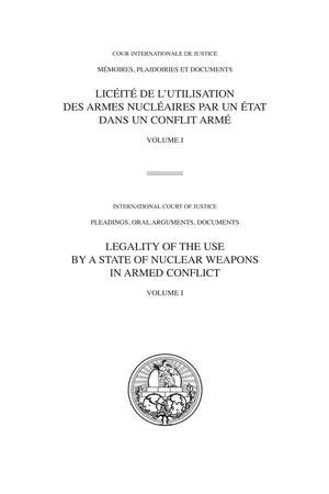 Legality of the Use by a State of Nuclear Weapons in Armed Conflict