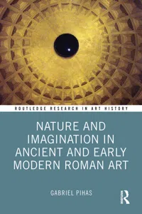 Nature and Imagination in Ancient and Early Modern Roman Art_cover