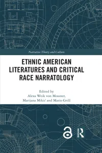 Ethnic American Literatures and Critical Race Narratology_cover