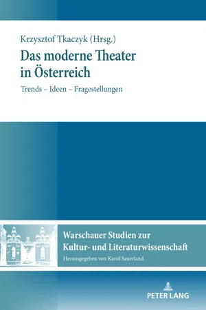 Das moderne Theater in Oesterreich