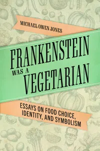 Frankenstein Was a Vegetarian_cover