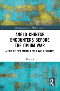 Anglo-Chinese Encounters Before the Opium War_cover