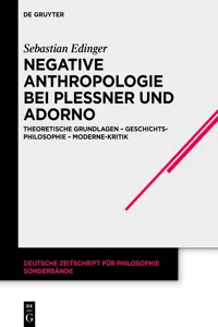 Negative Anthropologie bei Plessner und Adorno_cover