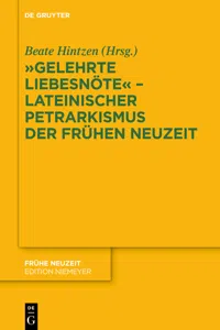 "Gelehrte Liebesnöte" – Lateinischer Petrarkismus der Frühen Neuzeit_cover