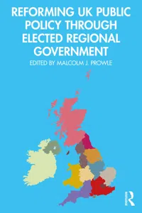 Reforming UK Public Policy Through Elected Regional Government_cover