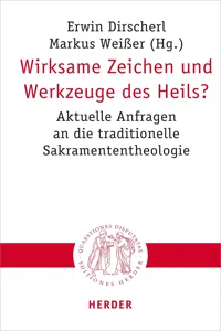 Wirksame Zeichen und Werkzeuge des Heils?_cover