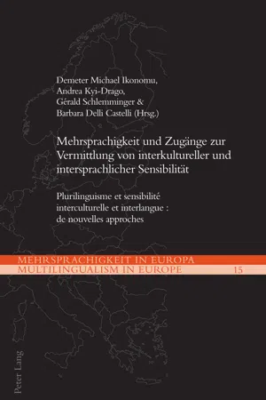 Mehrsprachigkeit und Zugaenge zur Vermittlung von interkultureller und intersprachlicher Sensibilitaet