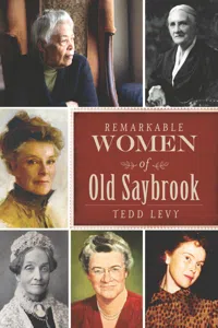 Remarkable Women of Old Saybrook_cover