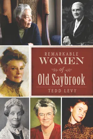 Remarkable Women of Old Saybrook