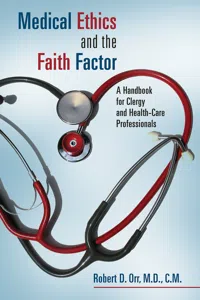 Medical Ethics and the Faith Factor_cover