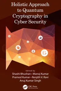 Holistic Approach to Quantum Cryptography in Cyber Security_cover